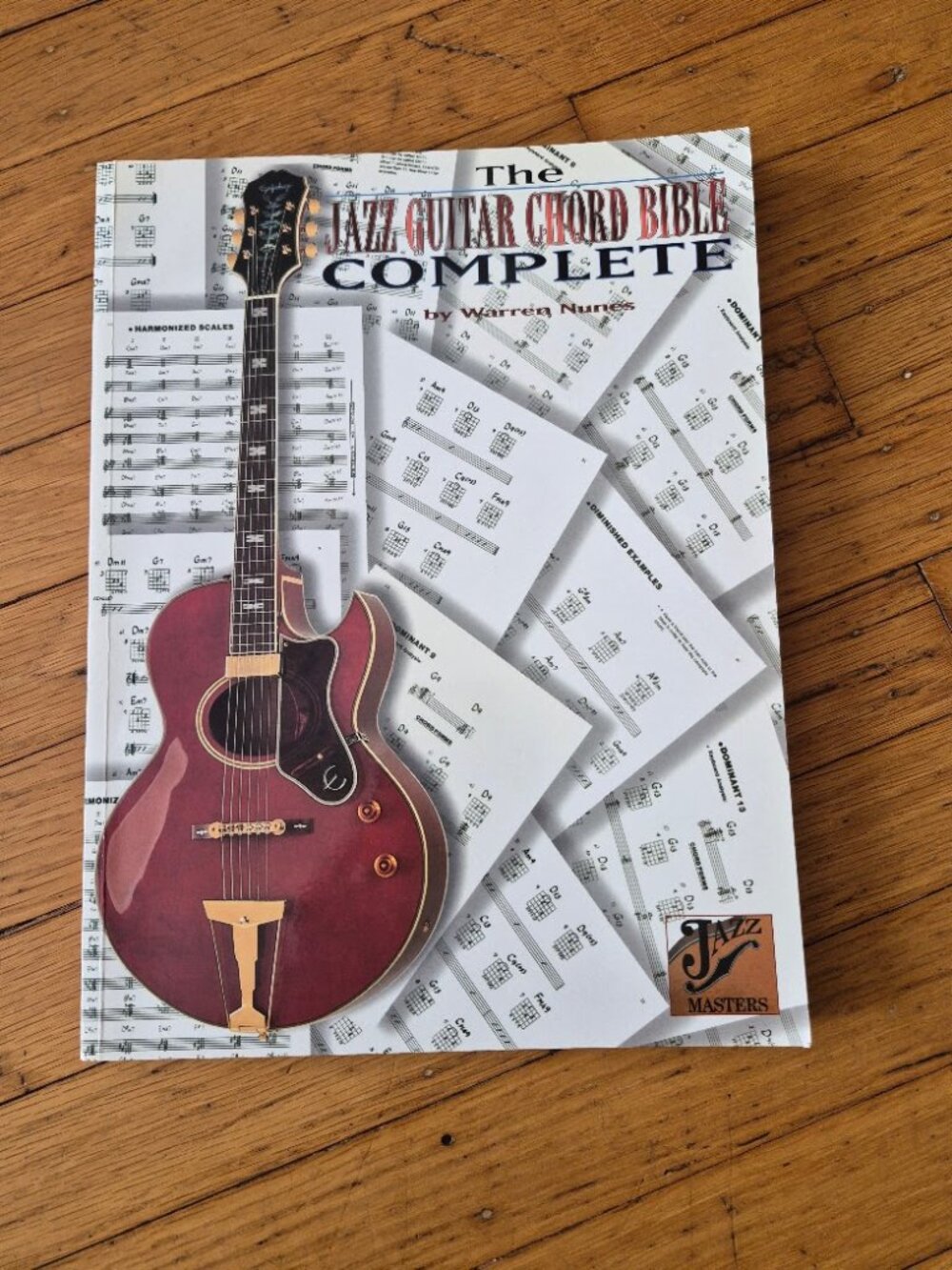 The Jazz Guitar Chord Bible Complete by Warren Nunes